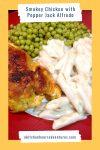 You won’t miss the fat in this delicious and creamy sauce. Smokey Chicken with Pepper Jack Alfredo is a healthy version of a family favorite. #SmokeyChickenDelight #PepperJackAlfredo #FoodieFavorites #SecretRecipeRevealed #ComfortFoodCraze