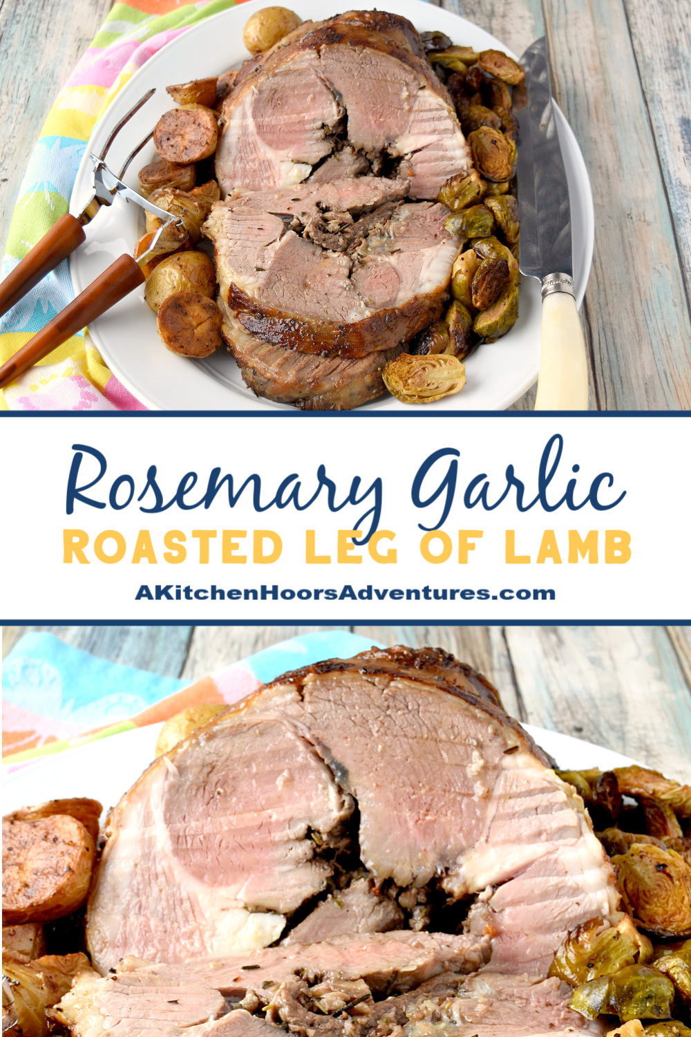 Rosemary Garlic Roasted Leg of Lamb – A Kitchen Hoor's Adventures