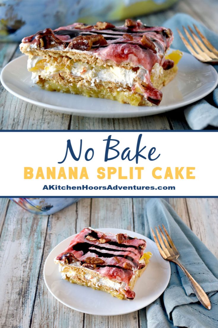 No Bake Banana Split Cake - A Kitchen Hoor's Adventures