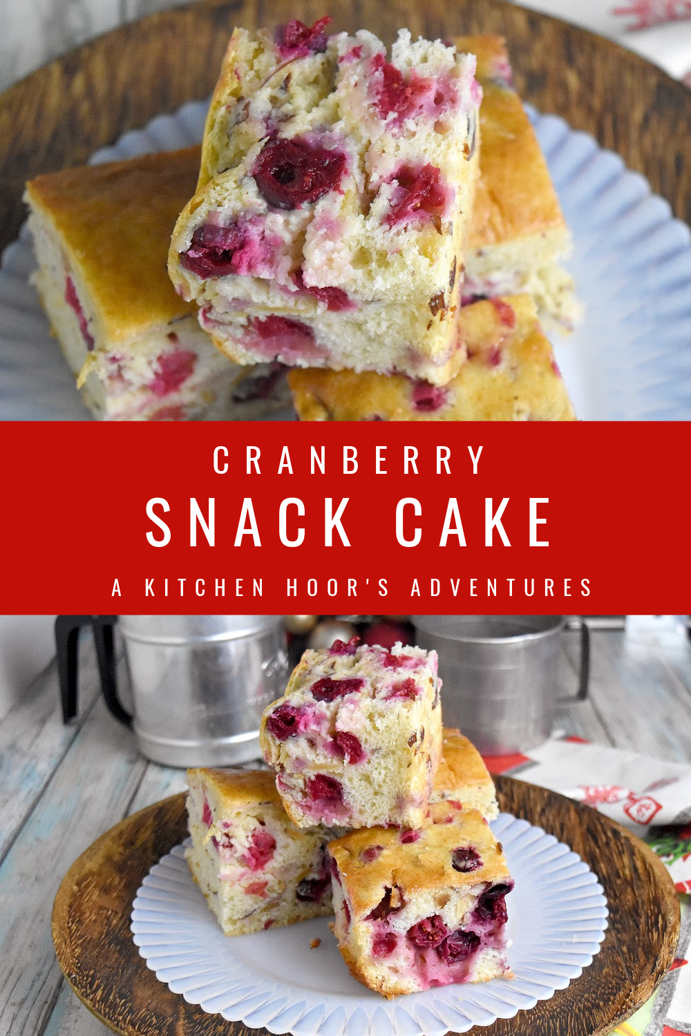 Cranberry Snack Cake – A Kitchen Hoor's Adventures